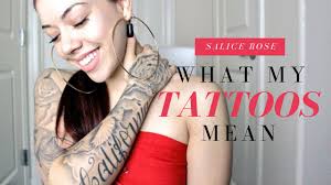 Maybe you would like to learn more about one of these? What My Tattoos Mean Salice Rose Youtube