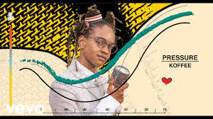 Maybe you would like to learn more about one of these? Koffee Pressure Official Audio Youtube