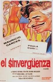 Sinvergüenza pero honrrado en 1985 una. El Sinverguenza 1971 Filmaffinity