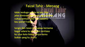Baca juga lirik lagu dari faizal tahir lainnya dirgahayu, sejati, negaraku, bukan yang pertama, biar, adam, setia. Faizal Tahir Menang Lirik Ost Akadku Yang Terakhir Youtube