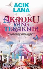 Myflm4u gempak episode terbaru telefilem. Akadku Yang Terakhir By Acik Lana