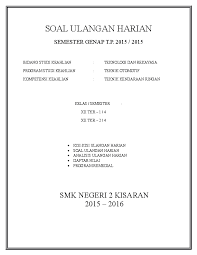 Mengevaluasi hasil perawatan berkala kelistrikan kendaraan ringan 412. Soal Dan Jawaban Pemeliharaan Mesin Kendaraan Ringan Kelas 12 Seputar Mesin