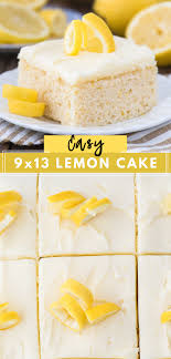 This Easy Lemon Cake Is Made In A 9x13 Inch Pan With 2 Frosting Options Choose Between A Simple Lem In 2020 Lemon Cake Easy Dessert Recipes Easy Best Dessert Recipes