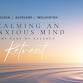 WELLINGTON RETREAT: Calming An Anxious Mind ACC event image