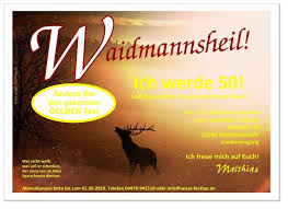 Aus diesem grund sollten auch die sprüche in der geburtstagskarte nicht unbedingt vom alter handeln, sondern insgesamt aufmunternd sein und freude bereiten. Einladungskarten Geburtstag Jager Waidmann Hirsch Spruch 40 50 60 Top Witzig Ebay