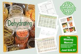 dehydrating charts and basic methods seed to pantry school