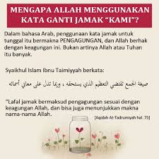 Isim adalah kata benda seperti rumah, masjid, ayah, ibu, sekolah, pohon, pak guru, kerbau, dan alam seperti muhamad, zaid, fatimah dll. Mengapa Allah Menggunakan Kata Ganti Jamak Kami Nasihat Sahabat