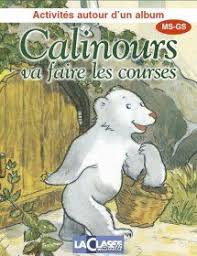 Librairie Interactive Calinours Va Faire Les Courses Calinours Calinours Va A L Ecole Librairie Interactive