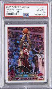 Free shipping for many products! Lot Detail 2003 04 Topps Chrome Refractor 111 Lebron James Rookie Card Psa Gem Mt 10