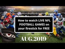 Nfl on firestick brings all available matches right on your firestick connected television. How To Watch Live Nfl Games On A Firestick August 2019 100 Working Youtube