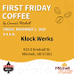 First Friday Coffee @ Klock Werks event image