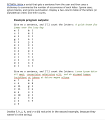Once you know the alphabet (abcdefghijklmnopqrstuvwxyz) it is very easy to. Solved Python Write A Script That Gets A Sentence From Chegg Com