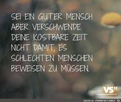 Sei Ein Guter Mensch Spruche Zitate Spruche Weisheiten