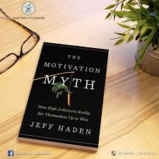 💡 The Motivation Myth: How High... - Book Store in Cambodia | Facebook