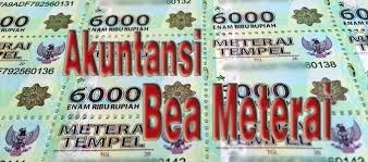 Saya sebagai pengguna materai dan banyak stok kaget materai kok bisa basi, saya suru anak buah saya ambil bpkb sudah lunas cicilan, saya buat surat kuasa. Akuntansi Bea Meterai Lengkap Beserta Contoh Kasus
