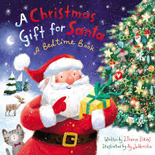 Your christmast gift stock images are ready. Amazon Com A Christmas Gift For Santa A Bedtime Book Elkins John T Jatkowska Ag Books