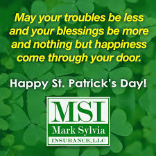 Maybe you would like to learn more about one of these? Happy St Patrick S Day Mark Sylvia Insurance Agency Llc Facebook