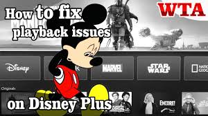 How To Fix Playback Issues On Disney Plus In 2020 Disney Plus Disney Disney Marvel