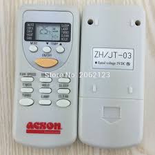 Well, you may opt for installation, servicing and warranty in your purchase. Original Ac Remote Control Zh Jt 03 For Acson Air Conditioner Ac Remote Control Remote Controlac Remote Aliexpress