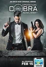 Operation Cobra 2019 Hindi Complete Web Series 720p Download Free Movies Online Full Movies Indian Movies