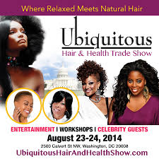 The 9th/10th annual event will take place saturday, june 26, 2021. Ubiquitous Hair Health Trade Show Henna Blog Spot
