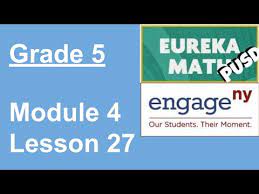 Workbook answer key student's book answer key grammar reference answer key click on a link below to download a folder containing all of the answer keys for your level of life. Eureka Math Grade 5 Module 4 Lesson 27 Youtube