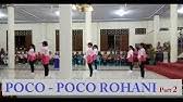 Selamat mendengar semua, semoga dihiburkan dengan lagu ini dan diberkati selalu oleh tuhan yesus yang maha pengasih.amin~!! Poco Poco Rohani Youtube
