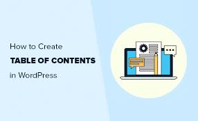 How To Create A Table Of Content In Wordpress Posts And Pages Table Of Contents Wordpress Tutorials Wordpress