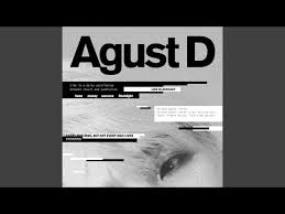 Suga first released 'agust d' in august 2016, which features various artists in addition to his rap. Intro Dt Suga Agust D Last Fm