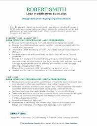 Instead, it directly changes the conditions of your loan. Loan Modification Specialist Resume Samples Qwikresume