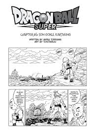 And so the story ends with goku flies off with the kid to train him up to be the new protector of earth, and hopefully get an exciting new fight out of it in the process. Dragon Ball Super Chapter 65 Manga 1st