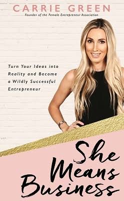 She Means Business by Carrie Green | Waterstones