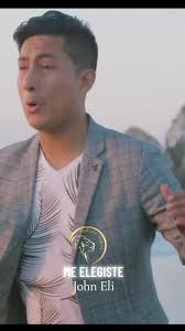 Me elegiste , John Eli #johneli #meelegiste #musicacristiana #adoracion