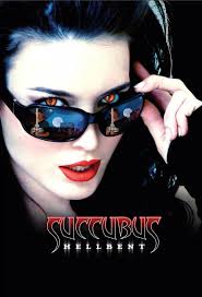 Succubus: Hell-Bent | TV Time