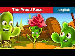 The Proud Rose Story In English Bedtime Stories English Fairy Tales Youtube Fairy Tales For Kids Fairy Tales Kids Story Books