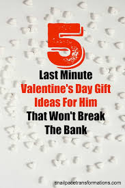 Valentine's day is almost here! 5 Last Minute Thrifty Valentine S Day Gift Ideas For Him