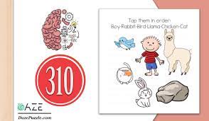 Here you can find solution for level 310 tap them in order brain test: Brain Test Level 310 New Tap Them In Order Answer Daze Puzzle