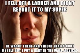 It S My First Time Falling Off A Ladder Meme On Imgur