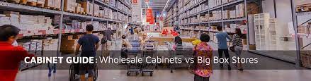 Shipping within 1 week after payment. Wholesale Cabinets Vs Big Box Store A Buying Guide