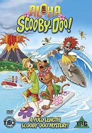 Not every monster turns out to be a man in a mask. Aloha Scooby Doo Wikipedia