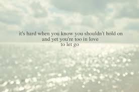 That is the hardest part. Loving Too Hard Quotes Quotesgram