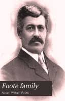 Foote Family: Comprising the Genealogy and History of Nathaniel Foote, of  ...