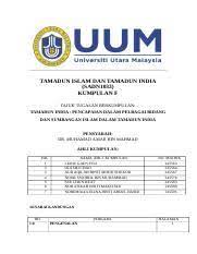 © © all rights reserved. Titas Assignment Group F 15 1 Tamadun Islam Dan Tamadun India Sadn1033 Kumpulan F Tajuk Tugasan Berkumpulan Tamadun India Pencapaian Dalam Pelbagai Course Hero