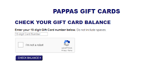 Check spelling or type a new query. Www Pappas Com Check Pappas Restaurants Gift Card Balance