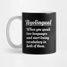 Our diverse selection has something for everyone. Bilingual Mugs Teepublic