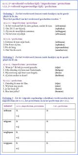 Oefeningen O V T Onvoltooid Verleden Tijd Imperfectum Preteritum V T T Voltooid Tegenwoordige Tijd Voltooid Tegenwoordige Tijd Grammatica Oefeningen