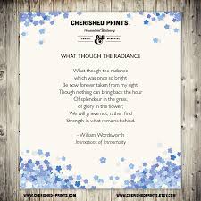 What Though The Radiance By William Wordsworth Intimations Of Immortality Radiance Funeral Memorial Splendour In The Grass