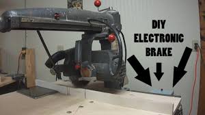 It worked, but only for three cuts. Diy Radial Arm Saw Electronic Brake Youtube