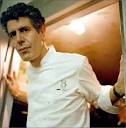 Au Revoir Chef Anthony Bourdain - Coastal Cooking with Chef ...
