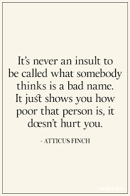 In Loving Memory Of Harper Lee The Author S Best Quotes Harper Lee Quotes Best Quotes Quotes To Live By